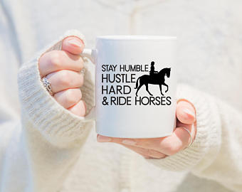 Stay Humble Equine Mug
